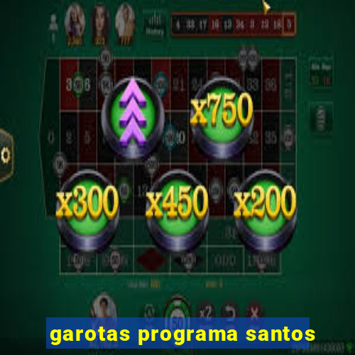 garotas programa santos